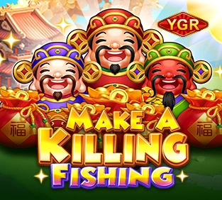 Make a Killing Fishing